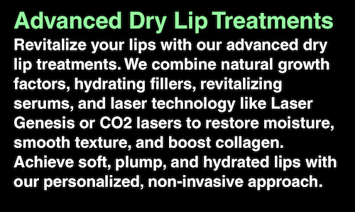 Dry Lip Rejuvenation Fillers Laser Hydration Mississauga Oakville